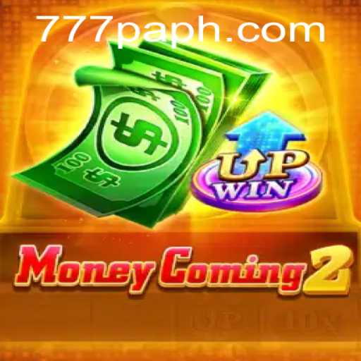 MoneyComing2: A Comprehensive Guide and Introduction to 777PA PH